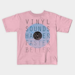 Vinyl Sounds... Kids T-Shirt